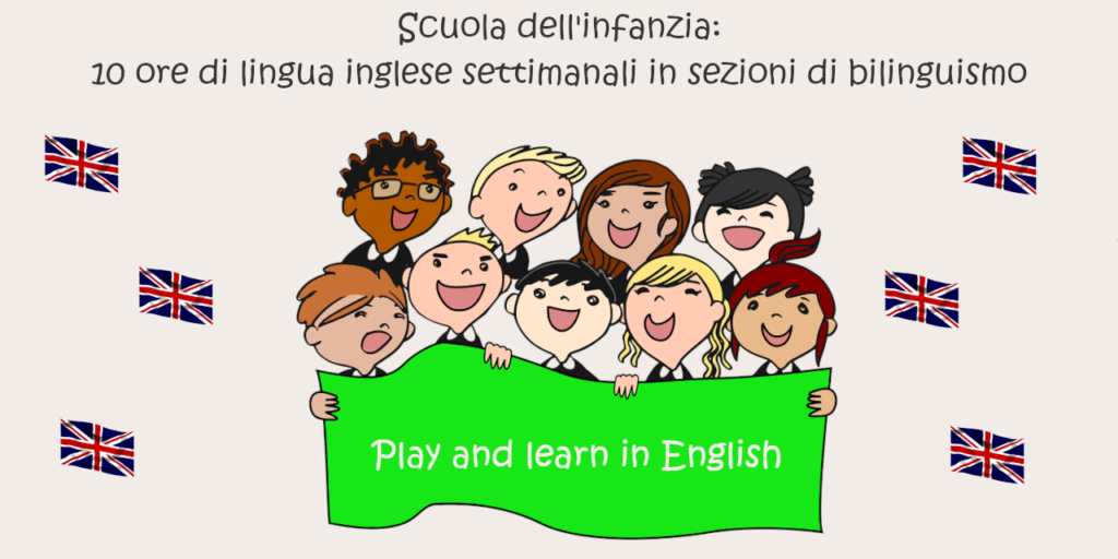 scuola infanzia 10 ore di bilinguismo settimanali